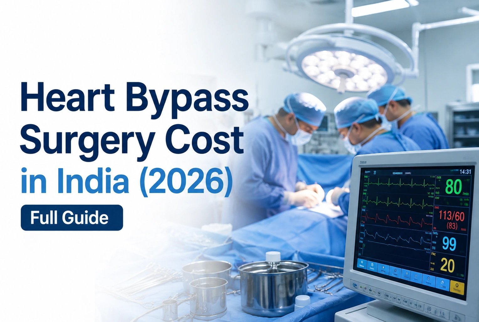 Heart Bypass Surgery Cost in India