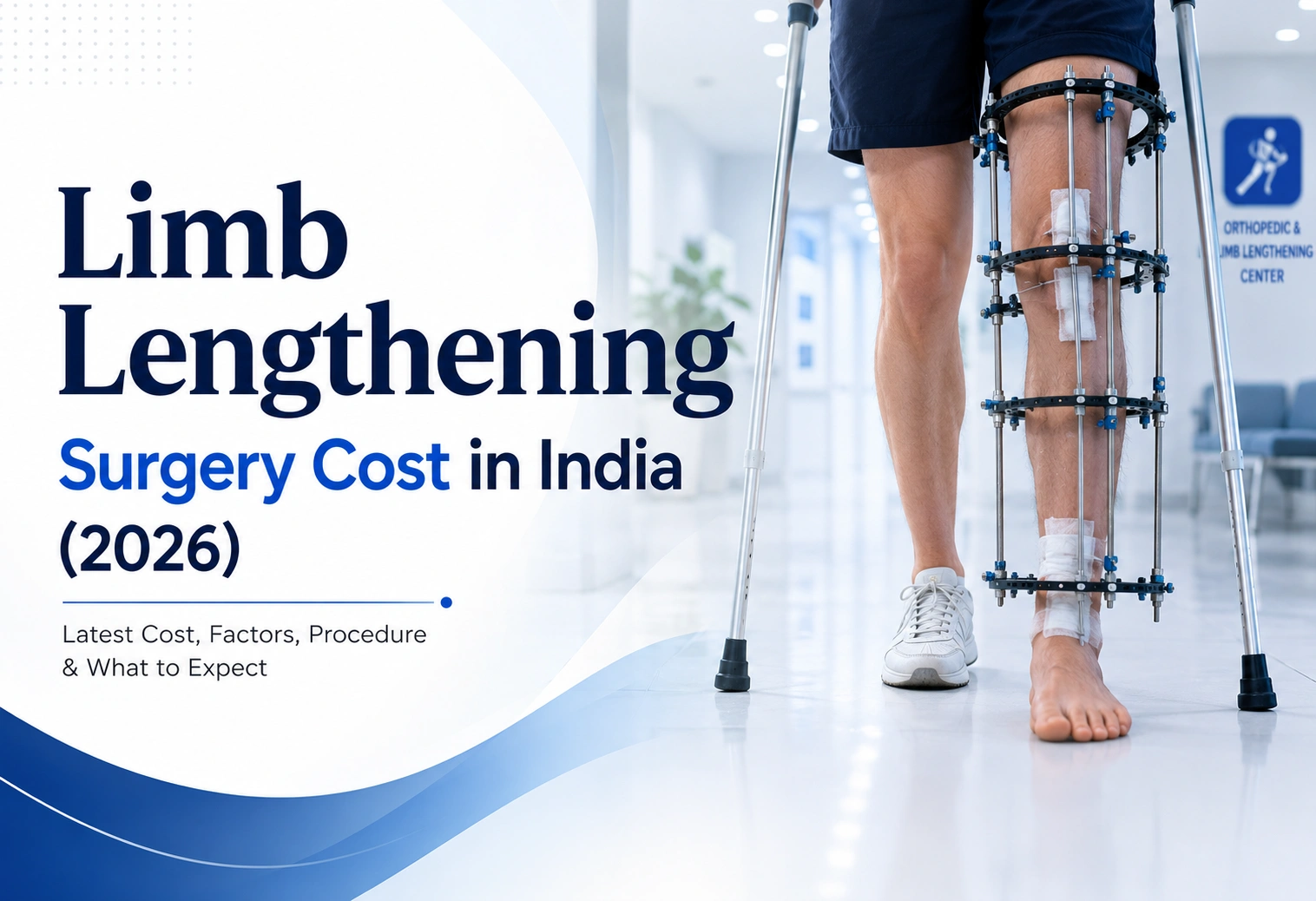 Limb Lengthening Surgery Cost in India